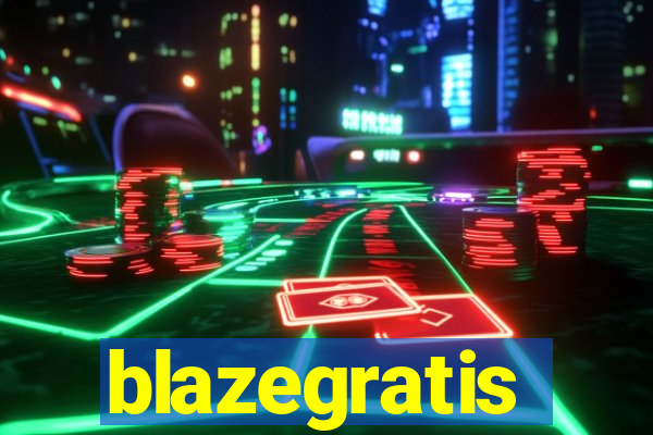 blazegratis