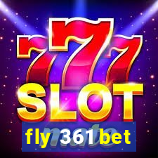 fly 361 bet