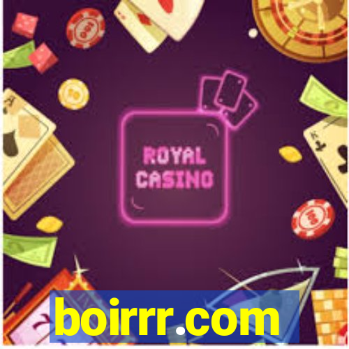 boirrr.com