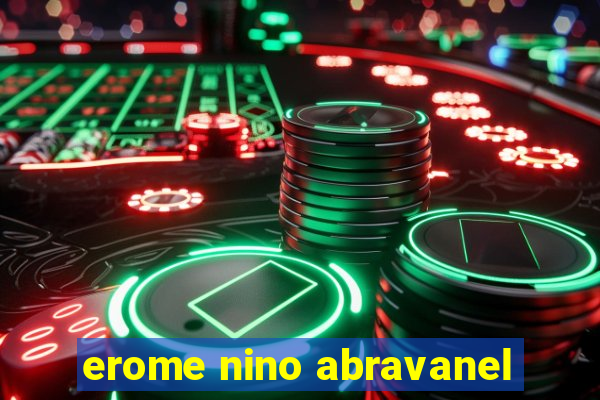 erome nino abravanel