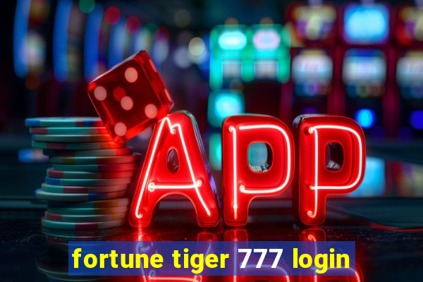 fortune tiger 777 login