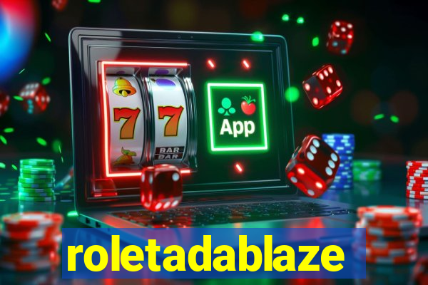 roletadablaze