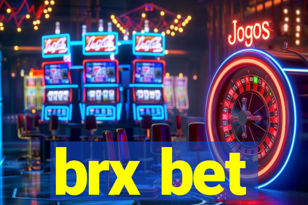 brx bet