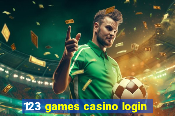 123 games casino login