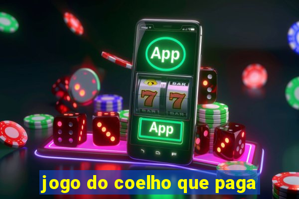 jogo do coelho que paga