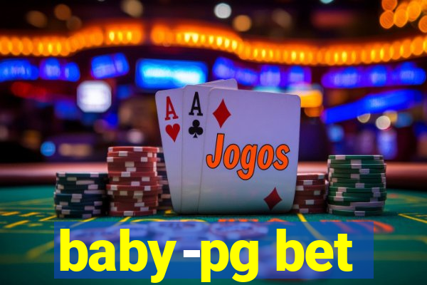 baby-pg bet