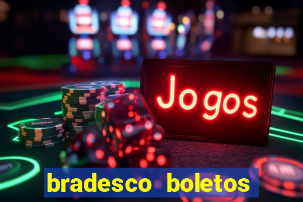 bradesco boletos segunda via