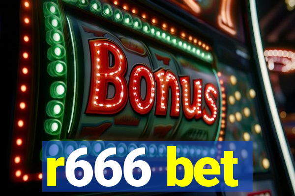 r666 bet