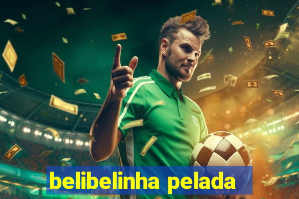 belibelinha pelada