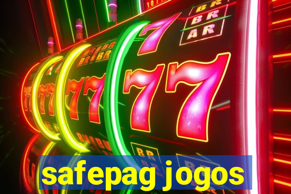 safepag jogos