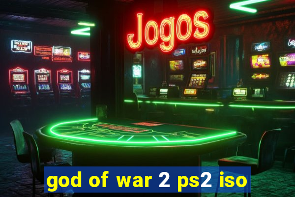 god of war 2 ps2 iso