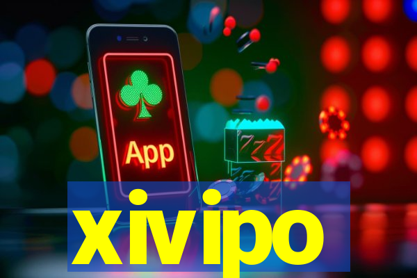 xivipo