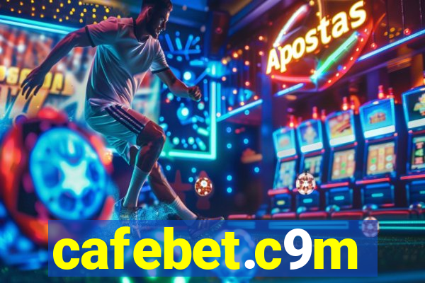 cafebet.c9m