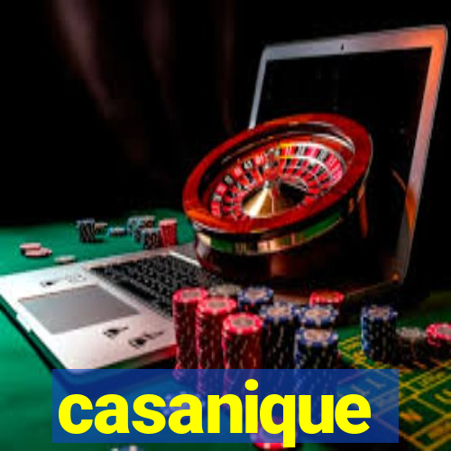 casanique