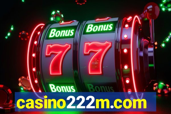 casino222m.com