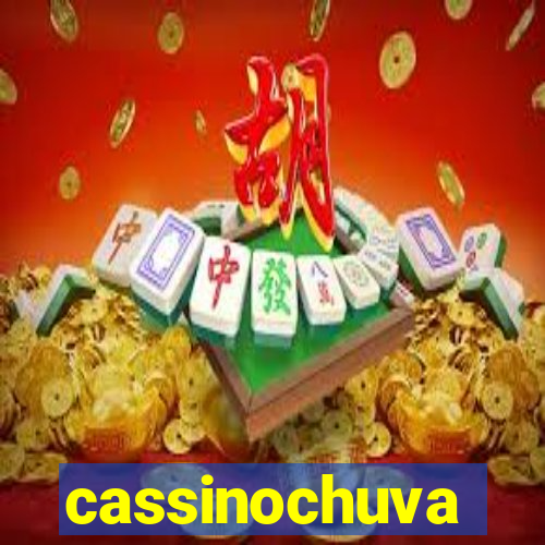 cassinochuva