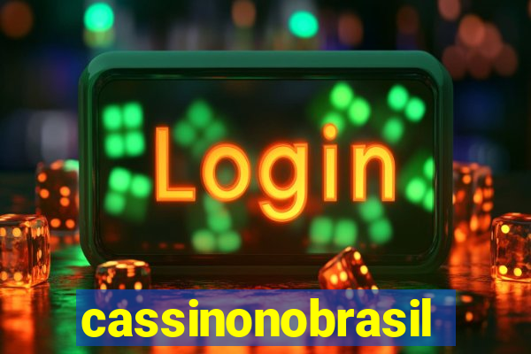 cassinonobrasil