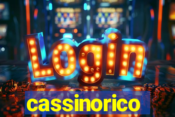 cassinorico