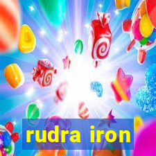 rudra iron