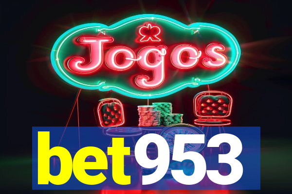 bet953