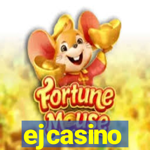 ejcasino