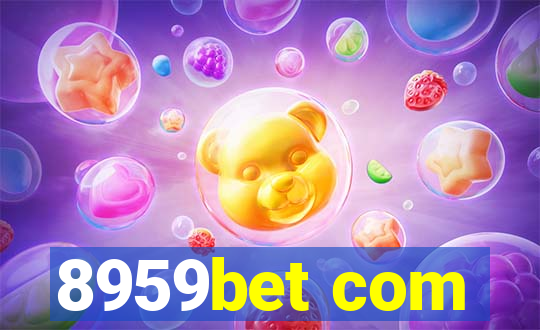 8959bet com