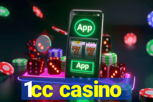 1cc casino