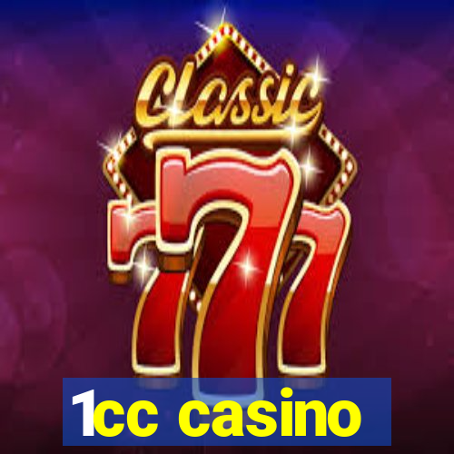 1cc casino