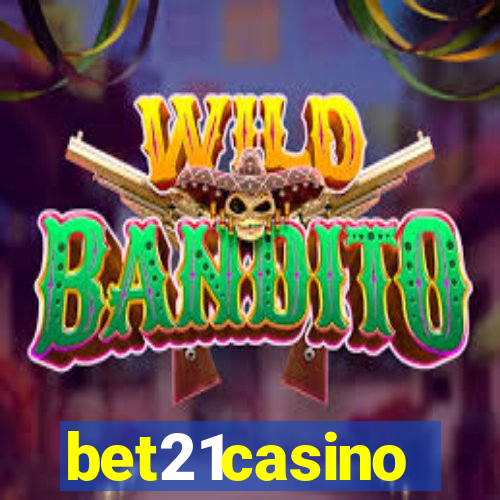 bet21casino