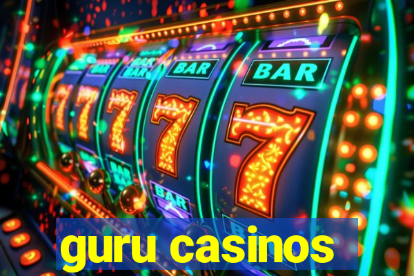 guru casinos