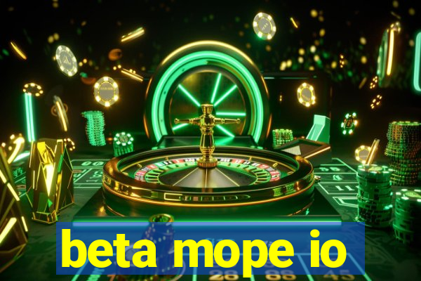 beta mope io