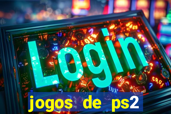 jogos de ps2 download iso