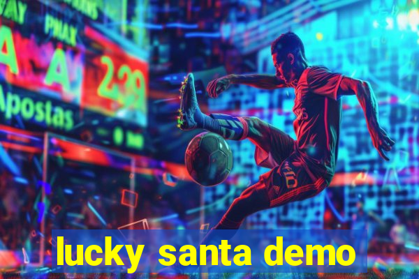 lucky santa demo