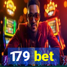 179 bet