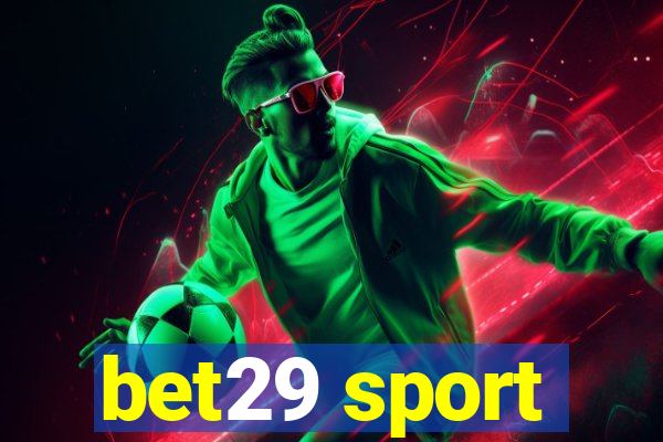 bet29 sport