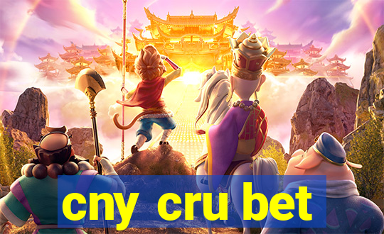 cny cru bet