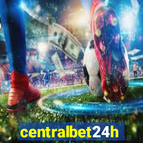 centralbet24h