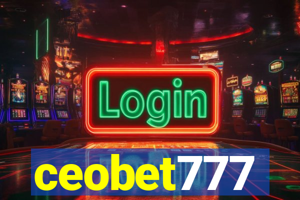 ceobet777