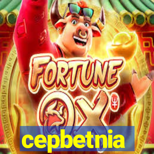 cepbetnia