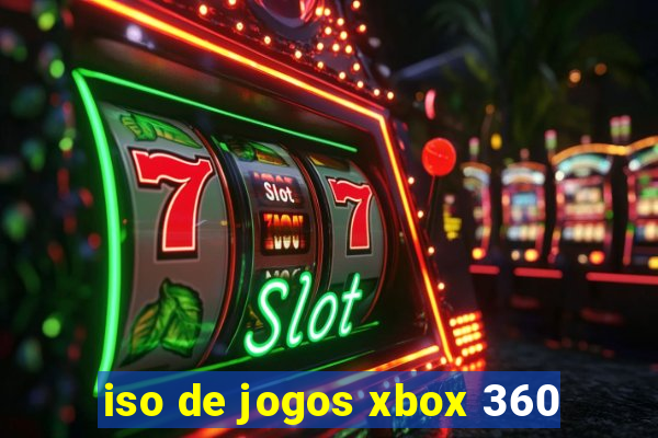 iso de jogos xbox 360