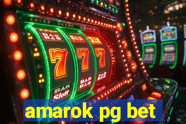 amarok pg bet