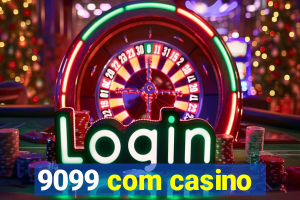 9099 com casino