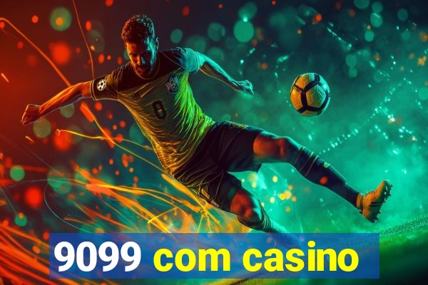 9099 com casino