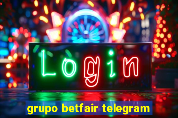 grupo betfair telegram