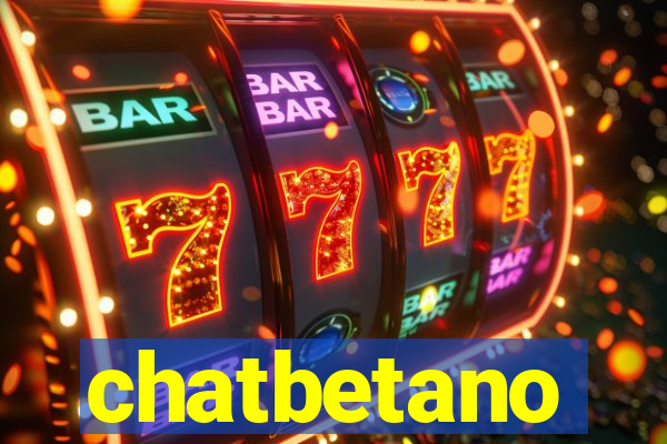 chatbetano