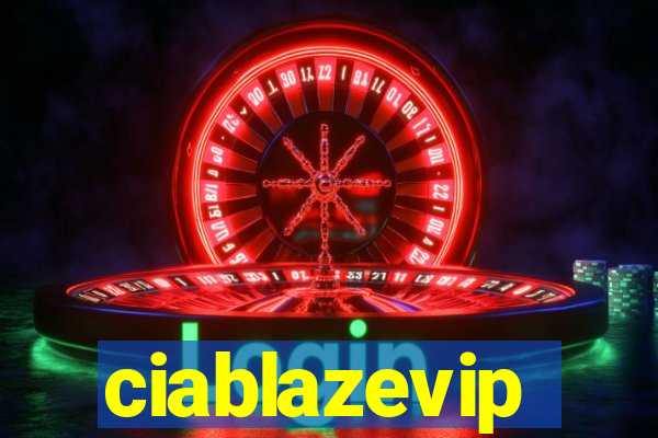 ciablazevip