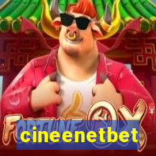 cineenetbet