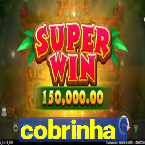 cobrinha