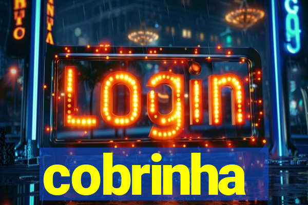 cobrinha