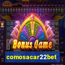 comosacar22bet